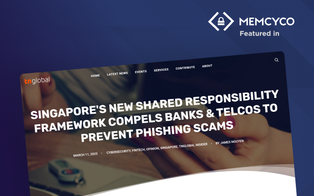 A digital news headline about Singapore’s Shared Responsibility Framework for combating phishing scams is displayed on a screen, with MEMCYCO branding and “Featured in” text above.