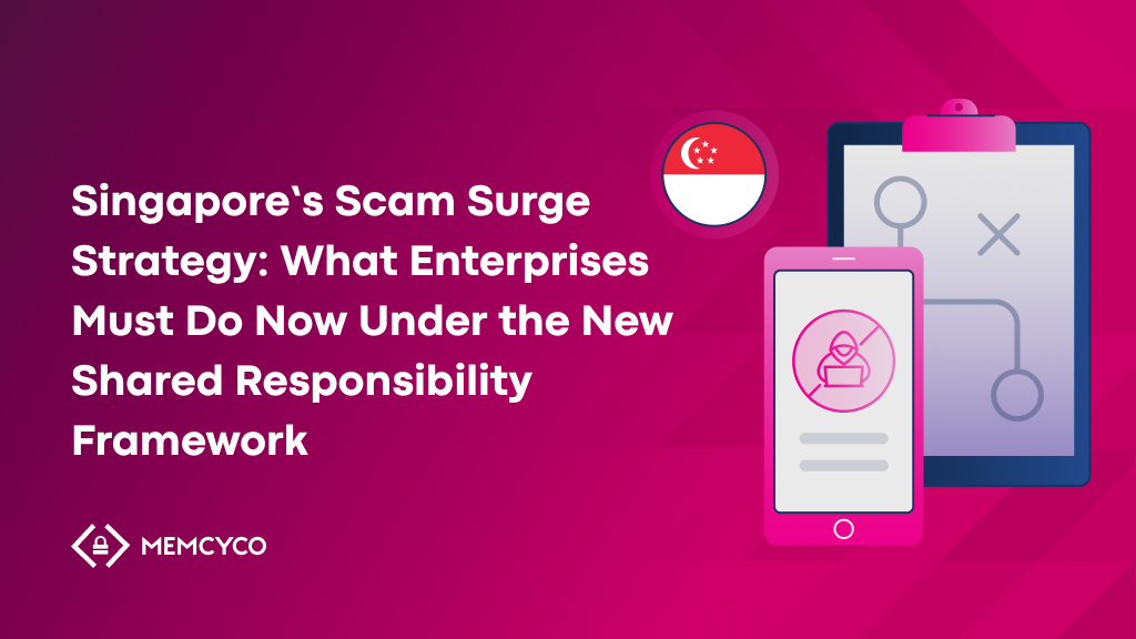 Pink and purple graphic with text about Singapore's Scam Surge Strategy and enterprise responsibilities, featuring the Singapore flag, clipboard illustration, phone with a scam warning icon, and highlighting the Shared Responsibility Framework for Singapore enterprises.